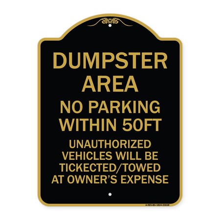 Signmission No Parking Within 50 Ft Unauthorized Vehicles Ticketed Towed at Owners Expense, BG-1824-23638 A-DES-BG-1824-23638